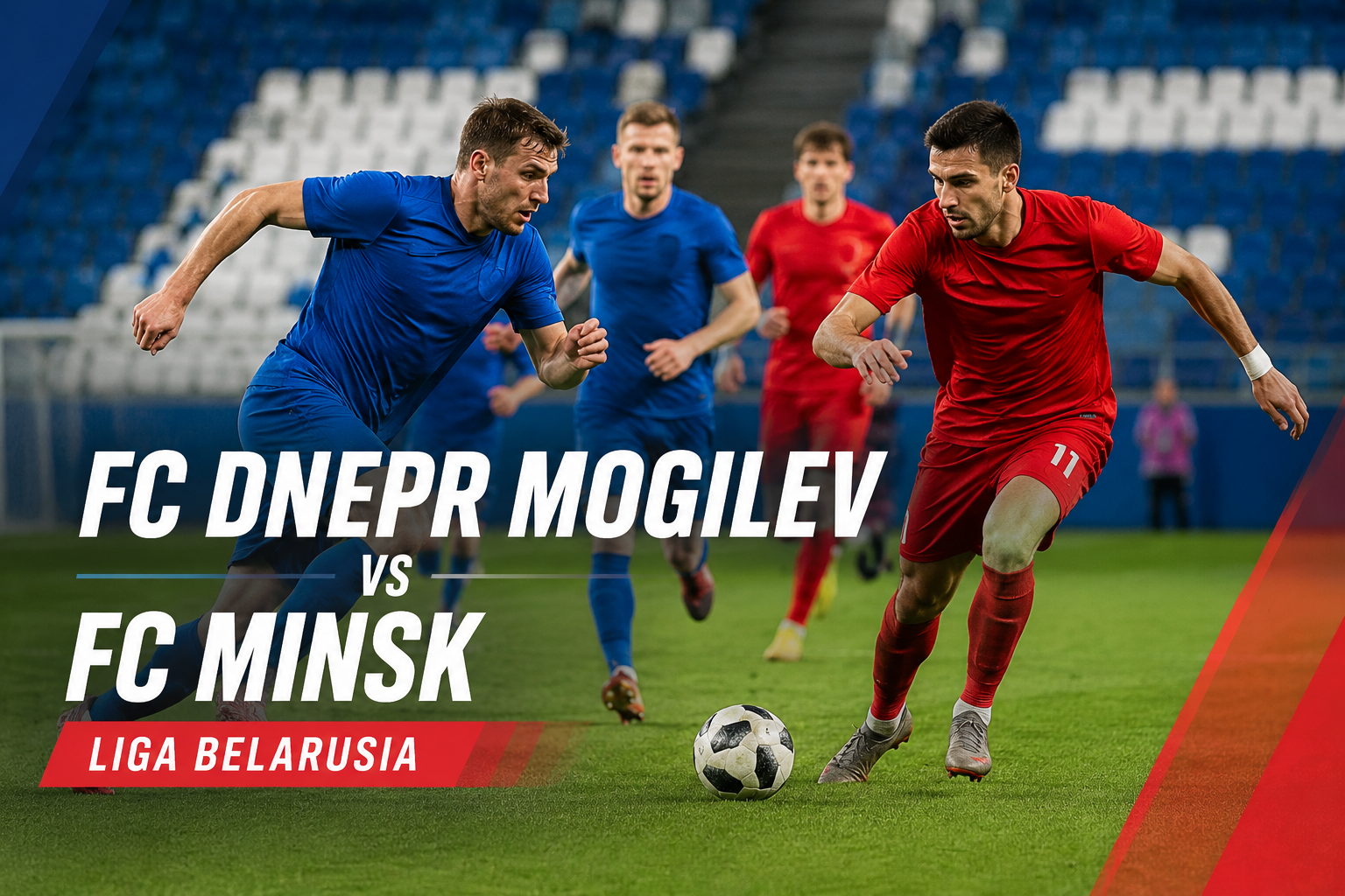 Kick Off Pukul 22.30 WIB, FC Dnepr Mogilev vs FC Minsk Siap Meramaikan Liga Belarusia Bersama Jalalive